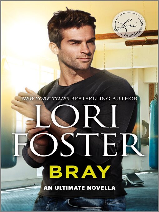 Title details for Bray by Lori Foster - Wait list